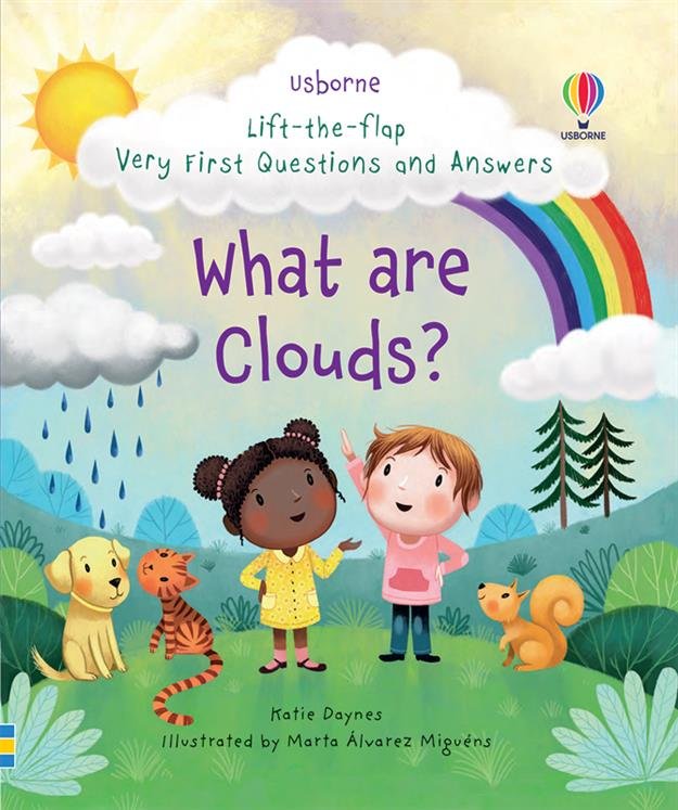 Lift-the-Flap Very First Questions and Answers: What are Clouds?